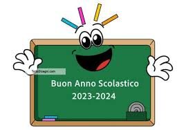 BUON ANNO SCOLASTICO 2023-24